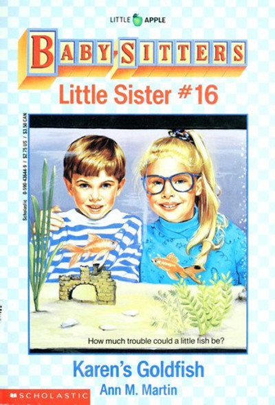 Karen's Goldfish 16 Baby-Sitters Little Sister front cover by Ann M. Martin, ISBN: 0590436449