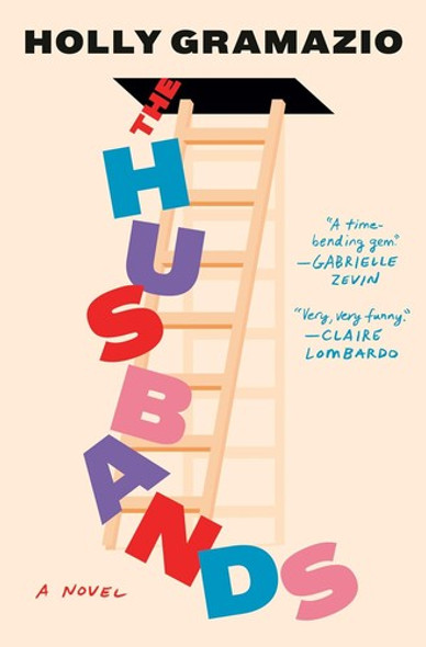 The Husbands front cover by Holly Gramazio, ISBN: 0385550618