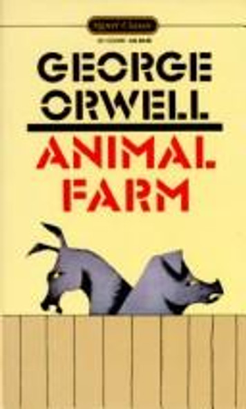 Animal Farm front cover by George Orwell, ISBN: 0451524667
