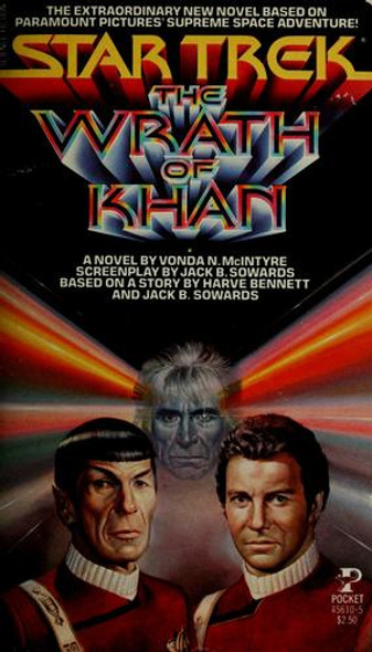 The Wrath of Khan (Star Trek) front cover by Vonda N. McIntyre, Jack B. Sowards, Harve Bennett, ISBN: 0671456105