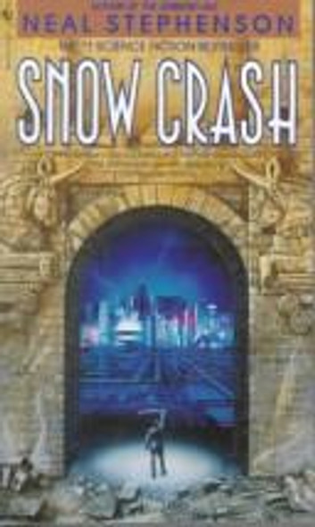 Snow Crash front cover by Neal Stephenson, ISBN: 055308853X