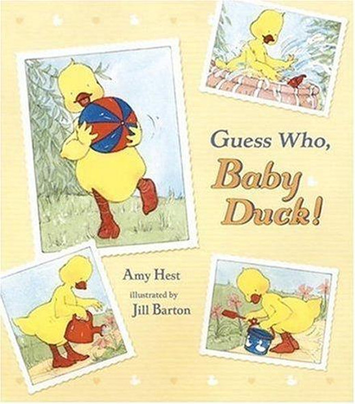 Guess Who, Baby Duck! front cover by Amy Hest, ISBN: 0763619817