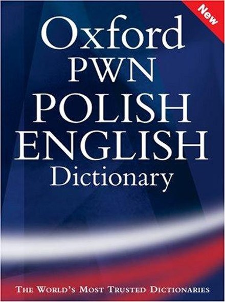 PWN Polish - English Dictionary (Wielki slownik polsko-angielski) front cover by Oxford, ISBN: 0198610769