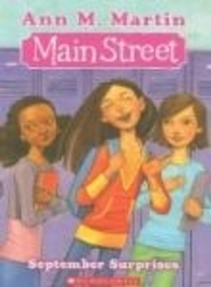 Best Friends 4 Main Street front cover by Ann M. Martin, ISBN: 0545050626