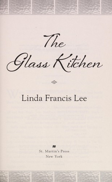 The Glass Kitchen front cover by Linda Francis Lee, ISBN: 1250156580