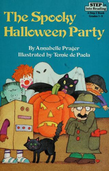 Spooky Halloween Party front cover by Annabelle Prager, Tomie De Paola, ISBN: 0394949617