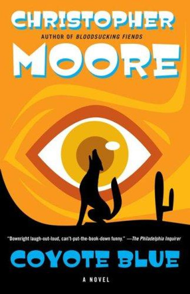 Coyote Blue: A Novel front cover by Christopher Moore, ISBN: 1416558470