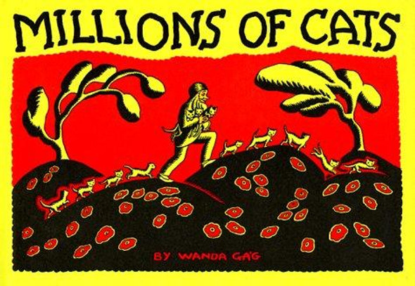 Millions of Cats front cover by Wanda Gág, ISBN: 0399233156