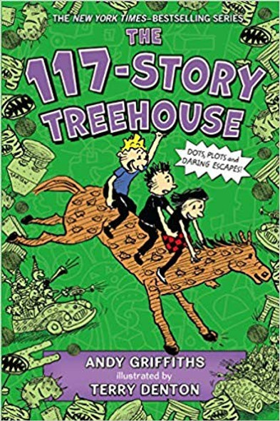 The 117-Story Treehouse: Dots, Plots & Daring Escapes! (9 Treehouse Books) front cover by Carl Hiaasen, ISBN: 1250317207