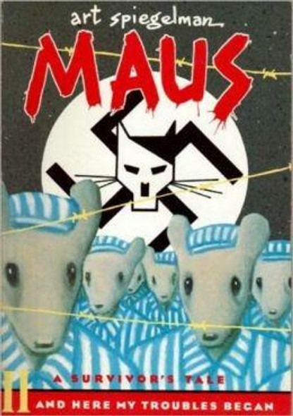 Maus II: A Survivor's Tale and Here My Troubles Begin front cover by Art Spiegelman, ISBN: 0679729771