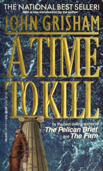 A Time to Kill front cover by John Grisham, ISBN: 0440211727