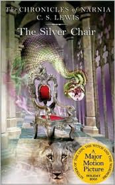 The Silver Chair 4/6 Chronicles of Narnia front cover by C.S. Lewis, ISBN: 0064471098
