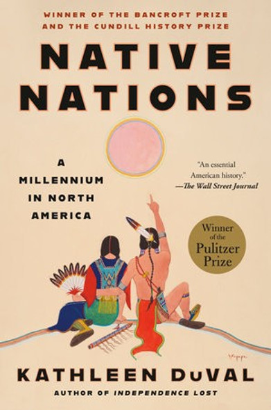 Native Nations: A Millennium in North America front cover by Kathleen Duval, ISBN: 0525511059