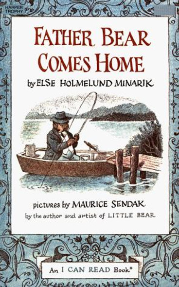Father Bear Comes Home front cover by Else Holmelund Minarik, ISBN: 0064440141