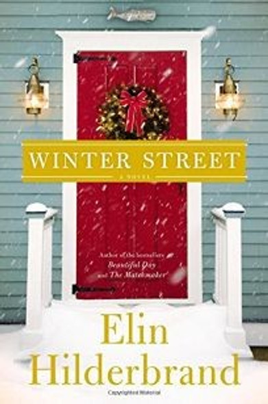 Winter Street 1 front cover by Elin Hilderbrand, ISBN: 0316376116
