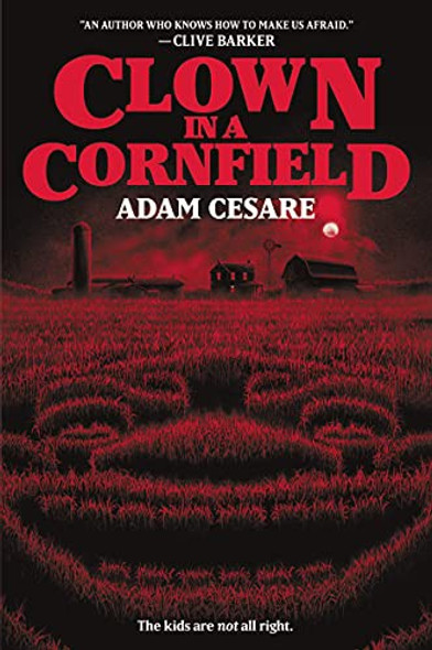 Clown in a Cornfield 1 front cover by Adam Cesare, ISBN: 0062854607