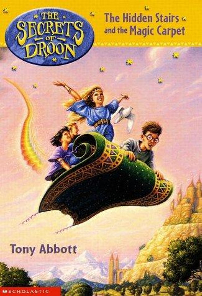 The Hidden Stairs and the Magic Carpet 1 Secrets of Droon front cover by Tony Abbott, Tim Jessell, ISBN: 0590108395