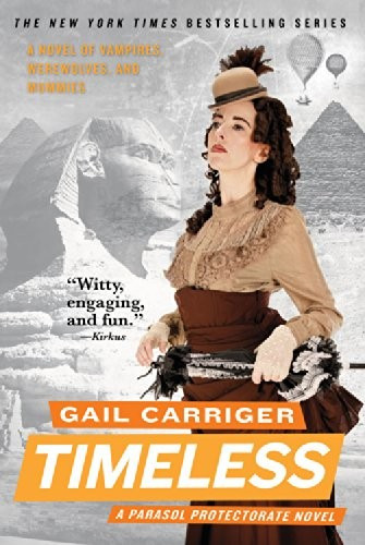 Timeless 5 Parasol Protectorate front cover by Gail Carriger, ISBN: 0316402729