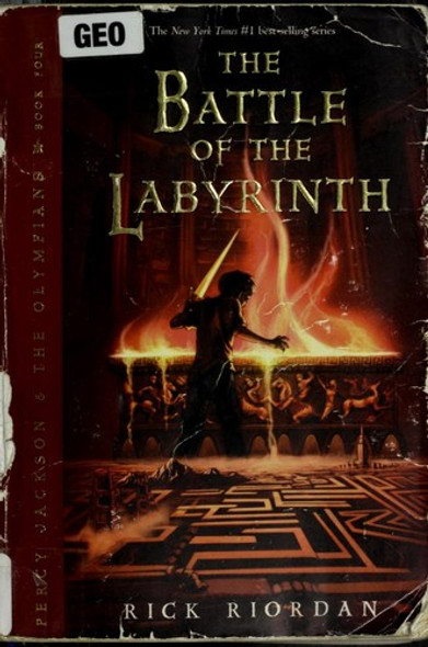 The Battle of the Labyrinth 4 Percy Jackson & the Olympians front cover by Rick Riordan, ISBN: 1423101499