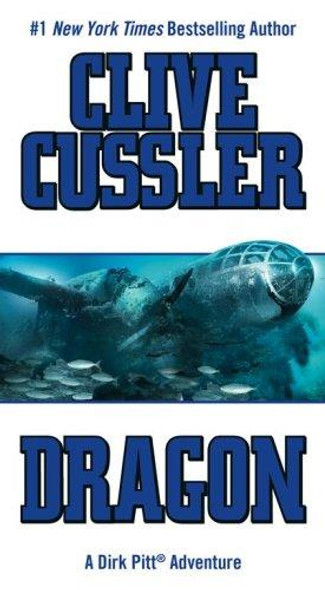 Dragon (Dirk Pitt) front cover by Clive Cussler, ISBN: 1416537805