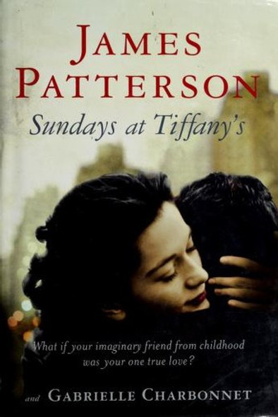 Sundays at Tiffany's [Large Print] front cover by James Patterson,Gabrielle Charbonnet, ISBN: 0739492144