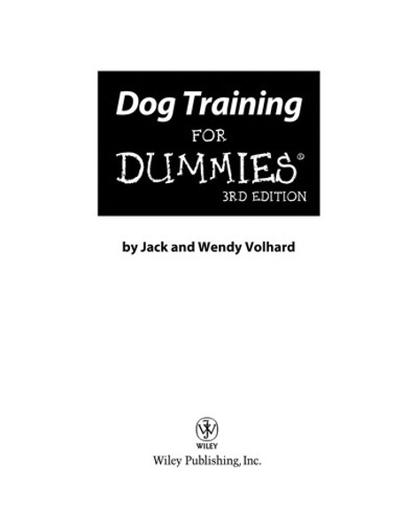 Dog Training for Dummies (3rd Edition) front cover by Jack Volhard, Wendy Volhard, ISBN: 0470600292
