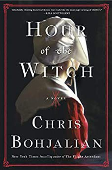 Hour of the Witch front cover by Chris Bohjalian, ISBN: 0385542437