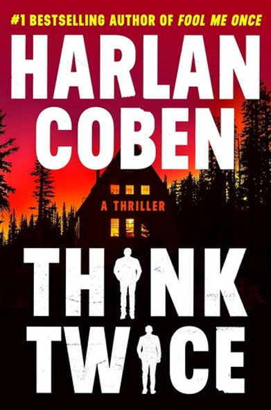 Think Twice 12 Myron Bolitar front cover by Harlan Coben, ISBN: 1538756315