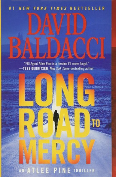 Long Road to Mercy 1 Atlee Pine front cover by David Baldacci, ISBN: 1538761548