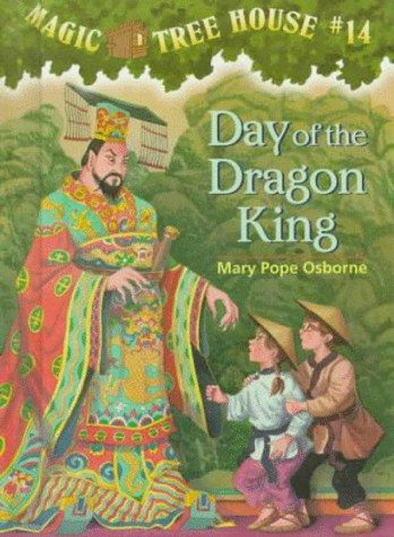 Day of the Dragon King 14 Magic Tree House front cover by Mary Pope Osborne, ISBN: 0679890513