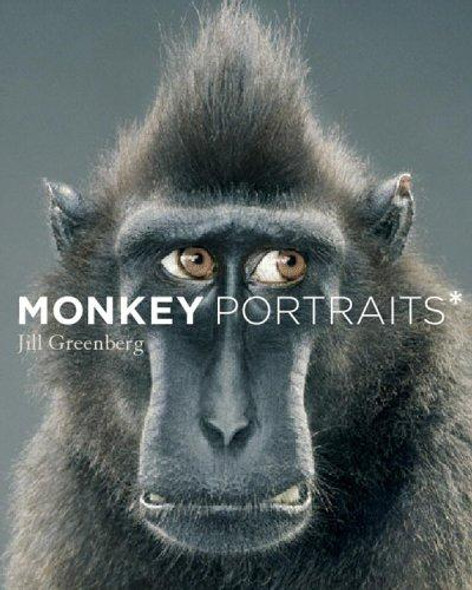 Monkey Portraits front cover by Jill Greenberg, ISBN: 0821257552
