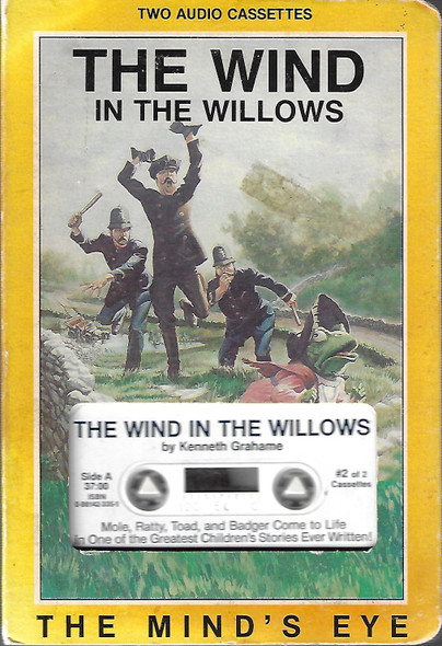 Wind in the Willows (The Mind's Eye Audio Cassettes) front cover by Kenneth Grahame, ISBN: 0881423351