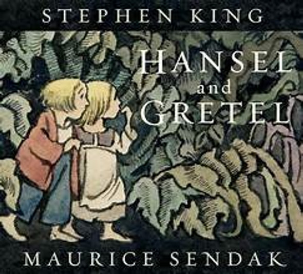 Hansel and Gretel front cover by Stephen King, ISBN: 0062644696