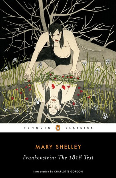 Frankenstein: The 1818 Text (Penguin Classics) front cover by Mary Shelley, ISBN: 0143131842