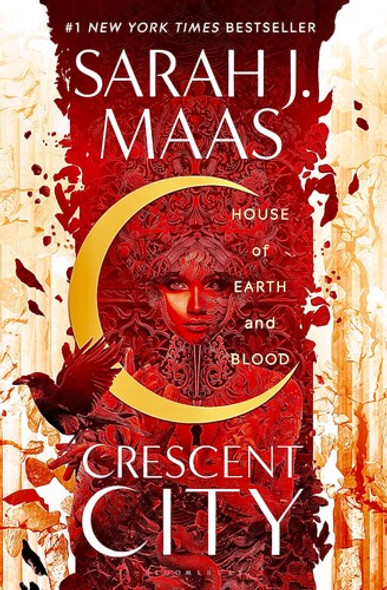 House of Earth and Blood 1 Crescent City front cover by Sarah J. Maas, ISBN: 1635577020