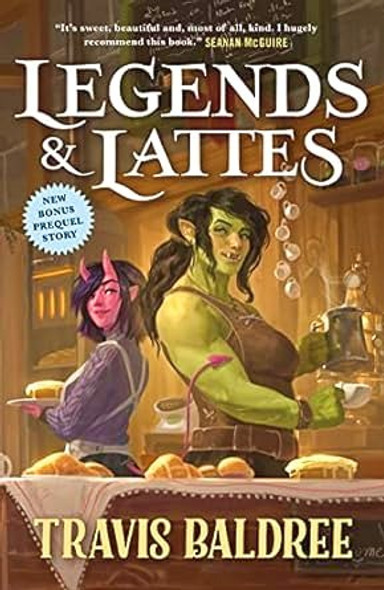 Legends  & Lattes: Deluxe Edition front cover by Travis Baldree, ISBN: 1250342783 Legends  & Lattes: Deluxe Edition front cover by Travis Baldree, ISBN: 1250342783