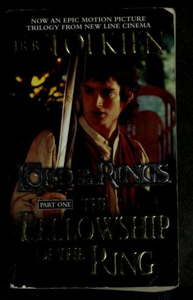 The Fellowship of the Ring 1 Lord of the Rings front cover by J.R.R. Tolkien, ISBN: 0345339703