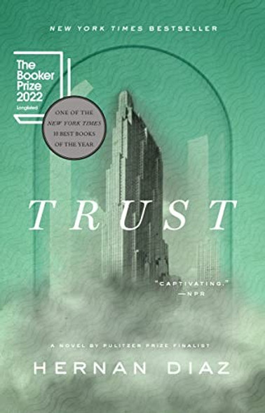 Trust (Pulitzer Prize Winner) front cover by Hernan Diaz, ISBN: 0593420322