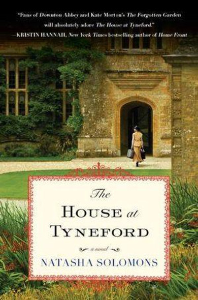 The House at Tyneford: a Novel front cover by Natasha Solomons, ISBN: 0452297648