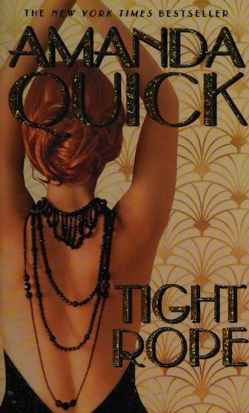 Tightrope (Burning Cove, California) front cover by Amanda Quick, ISBN: 0399585389