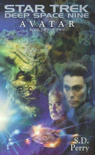 Avatar 2 (Star Trek: Deep Space Nine) front cover by S.D. Perry, ISBN: 0743400518