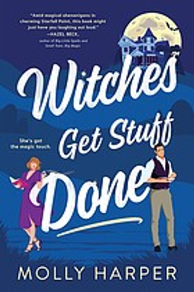 Witches Get Stuff Done 1 Starfall Point front cover by Molly Harper, ISBN: 1728276799