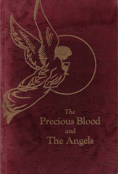 The Precious Blood and the Angels: A Month With Saint Michael and the Angels front cover by Sisters Adorers of The Precious Blood