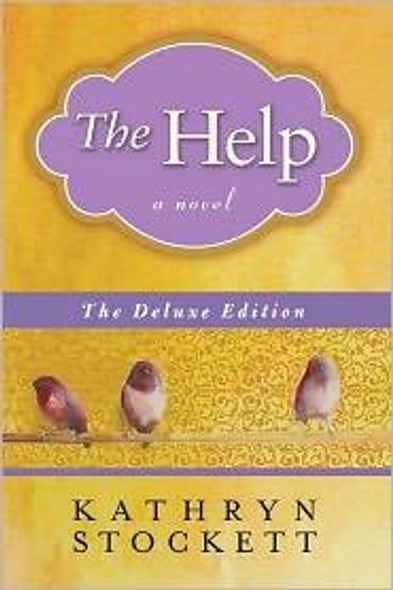 The Help (Deluxe) front cover by Kathryn Stockett, ISBN: 0399157913