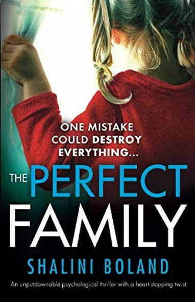 Perfect Family front cover by Shalini Boland, ISBN: 1786815257