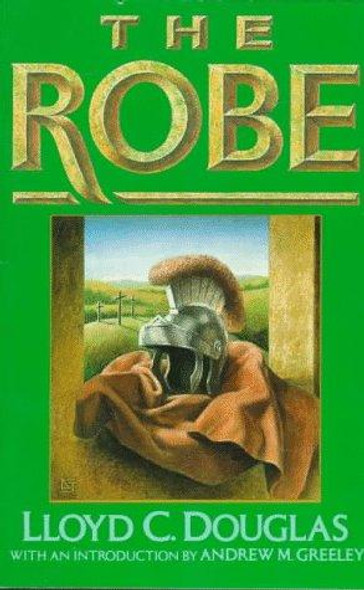 The Robe front cover by Lloyd C. Douglas, ISBN: 0395407990