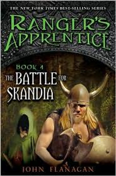 The Battle for Skandia 4 Ranger's Apprentice front cover by John Flanagan, ISBN: 0142413402