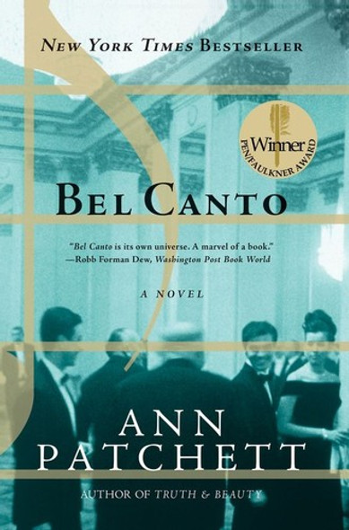 Bel Canto front cover by Ann Patchett, ISBN: 0060838728