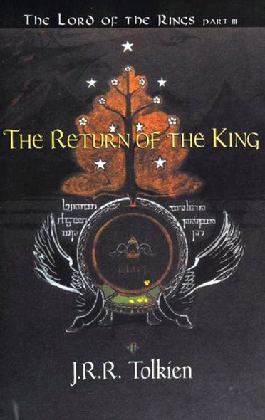 The Return of the King 3 Lord of the Rings front cover by J. R. R. Tolkien, ISBN: 0965307794 The Return of the King 3 Lord of the Rings front cover by J. R. R. Tolkien, ISBN: 0965307794