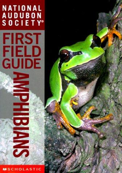 Amphibians (National Audubon Society First Field Guides) front cover by Brian Cassie, ISBN: 0590640089 Amphibians (National Audubon Society First Field Guides) front cover by Brian Cassie, ISBN: 0590640089